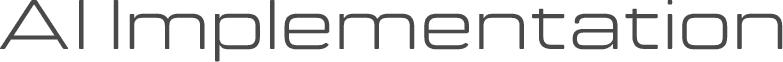 AI Implementation